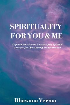 portada Spirituality For You & Me (en Inglés)