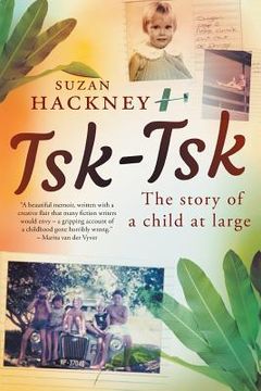 portada Tsk-Tsk: The Story of a child at large (en Inglés)