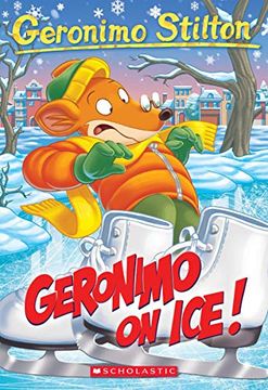 portada Geronimo on Ice! (Geronimo Stilton #71) 