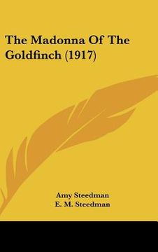 portada the madonna of the goldfinch (1917) (en Inglés)