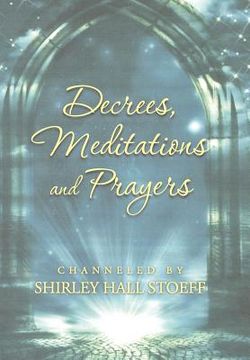 portada Decrees, Meditations and Prayers (en Inglés)