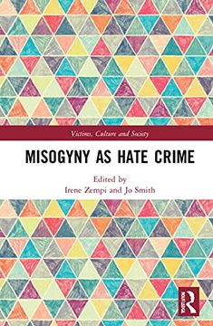 portada Misogyny as Hate Crime (Victims, Culture and Society) (en Inglés)
