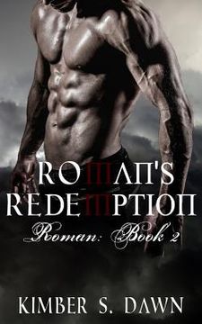 portada Roman's Redemption: Roman Book II: The Payne Trilogy (en Inglés)