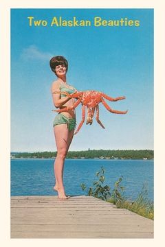 portada Vintage Journal Woman with Crab, Two Alaskan Beauties (in English)