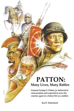 portada Patton: Many Lives, Many Battles: General Patton and Reincarnation (in English)