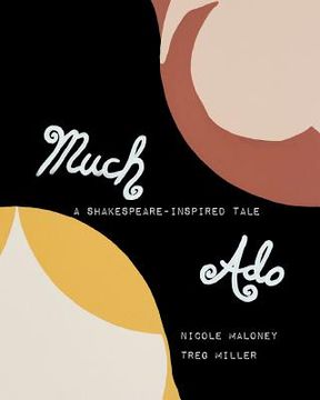 portada much ado-a shakespeare-inspired tale (en Inglés)