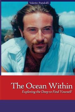 portada The Ocean Within: Exploring the Deep to Find Yourself (en Inglés)