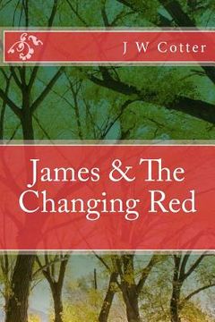 portada James & The Changing Red (en Inglés)