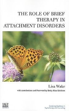 the role of brief therapy in attachment disorders