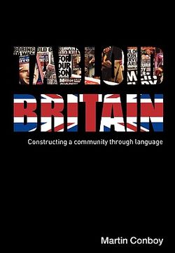 portada tabloid britain: constructing a community through language (en Inglés)