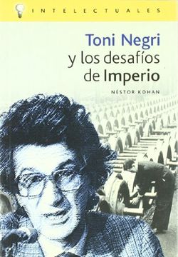 portada Toni Negri y los Desafios del Imperio (in Spanish)
