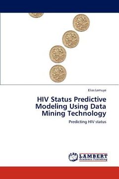 portada hiv status predictive modeling using data mining technology (en Inglés)
