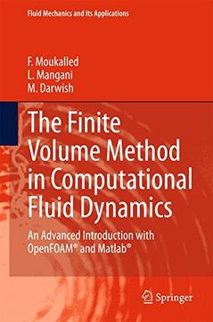 portada The Finite Volume Method in Computational Fluid Dynamics: An Advanced Introduction with OpenFOAM® and Matlab (Fluid Mechanics and Its Applications)