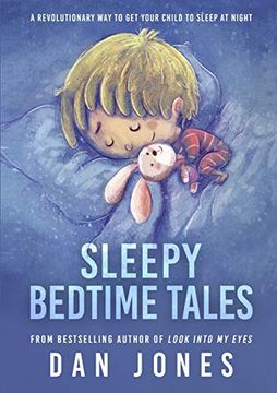 portada Sleepy Bedtime Tales: A Revolutionary way to get Your Child to Sleep at Night (en Inglés)