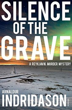 portada Silence Of The Grave (Reykjavik Murder Mysteries 2)