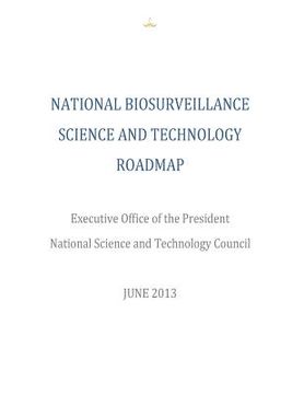 portada National Biosurveillance Science and Technology Roadmap (en Inglés)