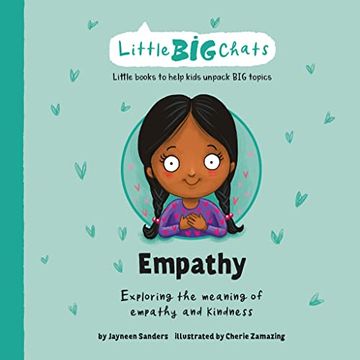 portada Empathy: Exploring the Meaning of Empathy and Kindness (Little big Chats) (in English)