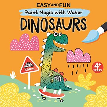portada Easy and fun Paint Magic With Water: Dinosaurs (en Inglés)