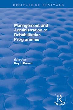 portada Management and Administration of Rehabilitation Programmes (Routledge Revivals) (in English)