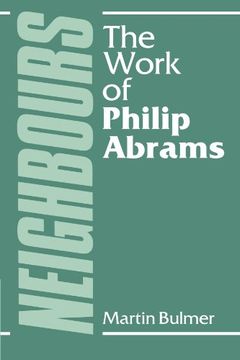 portada Neighbours: The Work of Philip Abrams (en Inglés)