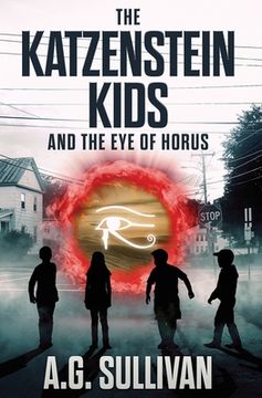 portada The Katzenstein Kids and the Eye of Horus (en Inglés)