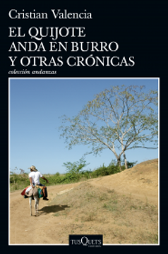 portada El Quijote anda en burro y otras crónicas (in Spanish)