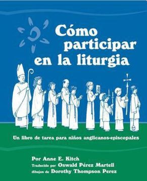 portada como participar en la liturgia: un libro de actividades para los ninos anglicanos-episcopales