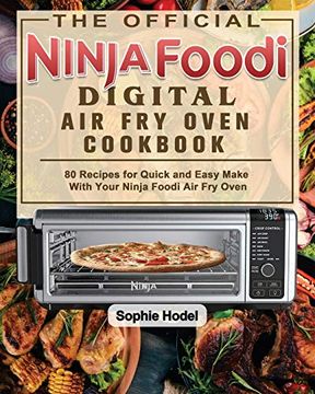 portada The Official Ninja Foodi Digital air fry Oven Cookbook (en Inglés)