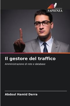 portada Il gestore del traffico (en Italiano)