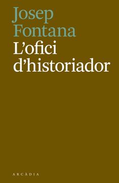 portada L'ofici D'historiador (en Catalá)
