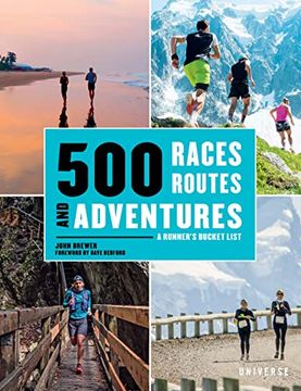 portada 500 Races, Routes and Adventures: A Runner's Bucket List (en Inglés)