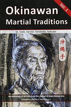 portada Okinawan Martial Traditions: Te, Tode, Karate, Karatedo, Kobudo (in English)