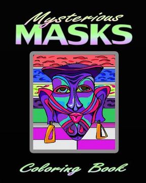 portada Mysterious Masks (Coloring Book) (in English)
