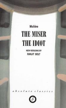 portada the miser/the idiot (in English)