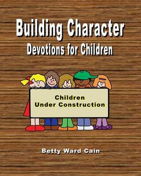 portada Building Character Devotions for Children (en Inglés)