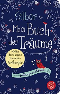 portada Silber - Mein Buch der Träume: Ein Traum-Journal zum Ausfüllen (Fischer Taschenbibliothek) (in German)