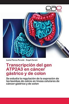 portada Transcripción del gen Atp2A3 en Cáncer Gástrico y de Colon