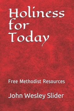 portada Free Methodist Handbook: Holiness for Today (in English)