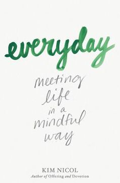 portada Everyday: Meeting Life in a Mindful Way (en Inglés)