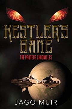 portada Kestler's Bane: The Proteus Chronicles (en Inglés)
