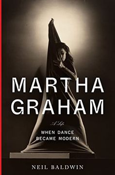 portada Martha Graham: When Dance Became Modern (en Inglés)