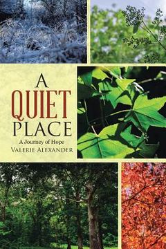 portada A Quiet Place: A Journey of Hope (en Inglés)