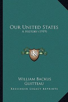 portada our united states: a history (1919) (in English)