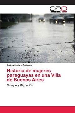 portada Historia de Mujeres Paraguayas en una Villa de Buenos Aires