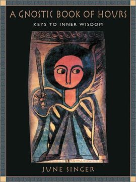 portada A Gnostic Book of Hours: Keys to Inner Wisdom (en Inglés)