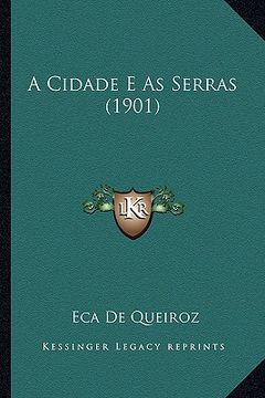 portada a cidade e as serras (1901) (in English)