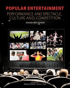 portada Popular Entertainment: Performance and Spectacle, Culture and Competition (en Inglés)
