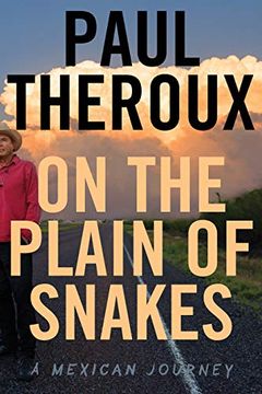 portada On the Plain of Snakes: A Mexican Journey (in English)
