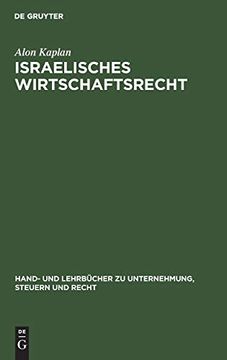 portada Israelisches Wirtschaftsrecht (Hand- und Lehrbucher zu Unternehmung, Steuern und Recht) (in German)