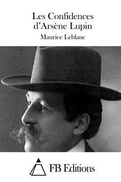 portada Les Confidences d'Arsène Lupin (en Francés)